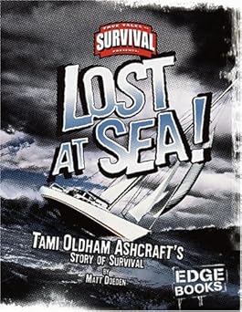 Lost at Sea!: Tami Oldham-ashcraft's Story of Survival Main image