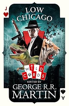Low Chicago (Wild Cards)
