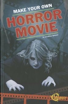 Make Your Own Horror Movie Library Binding Main image