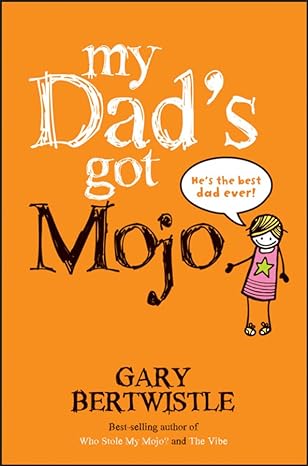 My Dad's Got Mojo Main image