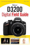 Nikon D3200 Digital Field Guide Paperback