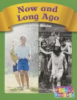 Now and Long Ago (Phonics Readers) Main image