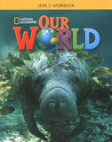 Our World 2: Workbook