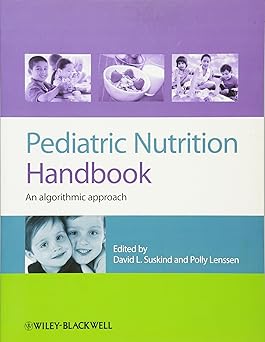 Pediatric Nutrition Handbook: An Algorithmic Approach Paperback Main image