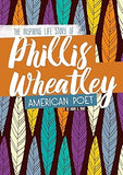 Phillis Wheatley: The Inspiring Life Story of the American Poet