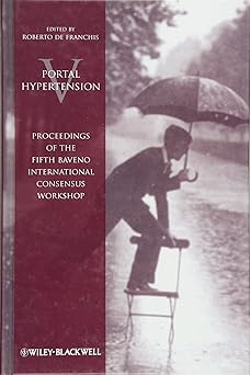 Portal Hypertension V: Proceedings of the Fifth Baveno International Consensus Workshop Paperback Main image