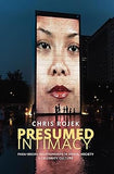 Presumed Intimacy: Parasocial Interaction in Media, Society and Celebrity Culture Paperback