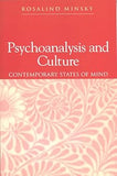 Psychoanalysis and Culture: Contemporary States of Mind