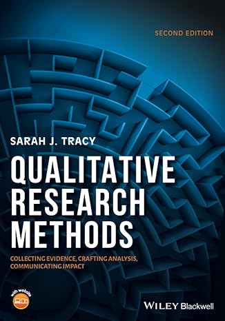 Qualitative Research Methods: Collecting Evidence, Crafting Analysis, Communicating Impact Main image