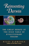 Reinventing Darwin: The Great Debate at the High Table of Evolutionary Theory Hardcover