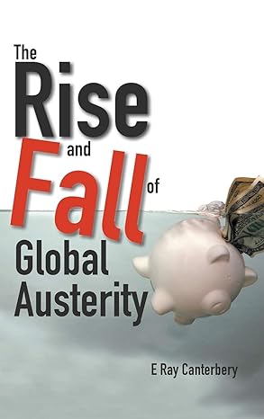 Rise And Fall Of Global Austerity, The Main image