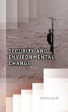 Security and Environmental Change (Dimensions of Security)