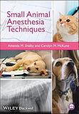 Small Animal Anesthesia Techniques Paperback