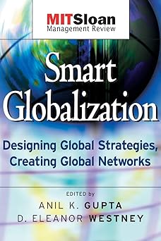 Smart Globalization: Designing Global Strategies, Creating Global Networks Paperback Main image