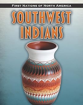 Southwest Indians (First Nations of North America) Hardcover Main image