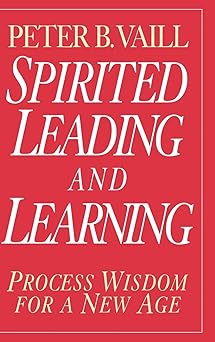 Spirited Leading and Learning: Process Wisdom for a New Age Main image