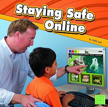 Staying Safe Online Library Binding Main image