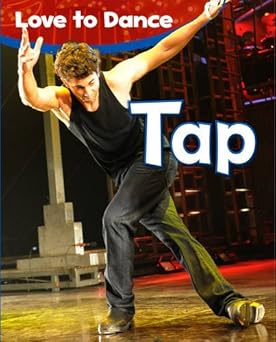 Tap (Love to Dance) Hardcover