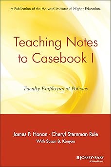 Teaching Notes to Casebook I: A Guide for Faculty and Administrators Paperback Main image