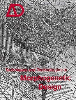 Techniques and Technologies in Morphogenetic Design Paperback Main image