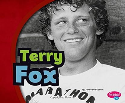 Terry Fox (Pebble Plus: Canadian Biographies) Main image