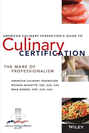 The American Culinary Federation's Guide to Culinary Certification: The Mark of Professionalism Paperback Main image