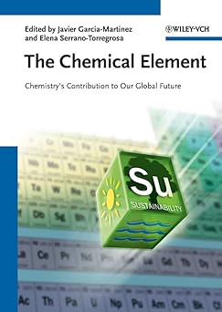 The Chemical Element: Chemistry's Contribution to Our Global Future Main image
