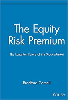 The Equity Risk Premium: The Long-Run Future of the Stock Market: 65 Main image