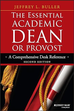 The Essential Academic Dean Or Provost: A Comprehensive Desk Reference Main image
