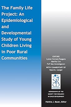 The Family Life Project: An Epidemiological and Developmental Study of Young Children Living in Poor Rural Communities: 78 Paperback Main image