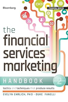 The Financial Services Marketing Handbook: Tactics and Techniques That Produce Results: 150 Hardcover Main image