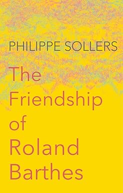 The Friendship of Roland Barthes Main image
