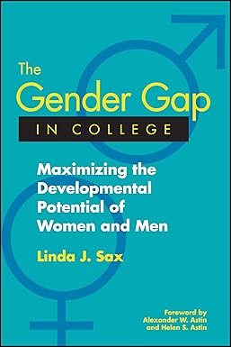 The Gender Gap in College: Maximizing the Developmental Potential of Women and Men Paperback Main image