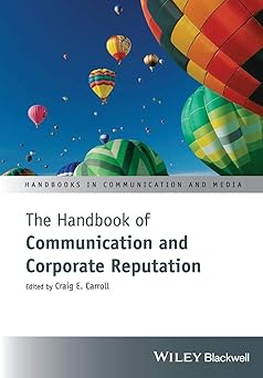 The Handbook of Communication and Corporate Reputation Paperback Main image
