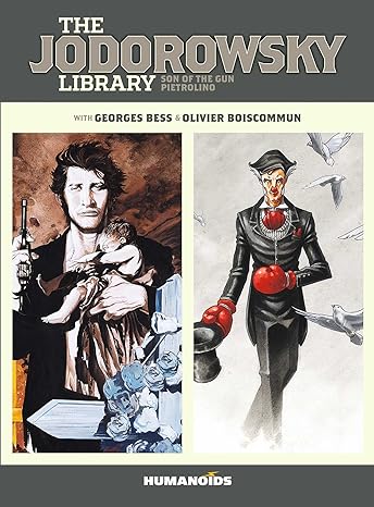 The Jodorowsky Library (Book Two): Son Of The Gun • Pietrolino: 2 Main image