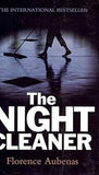 The Night Cleaner Hardcover