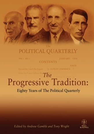 The Progressive Tradition: Eighty Years Of The Political Quarterly: 2 Main image