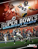 The Super Bowl's Greatest Plays (Sports Illustrated Kids: Everything Super Bowl)