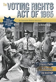 The Voting Rights Act of 1965: An Interactive History Adventure (You Choose Books) Library Binding Main image