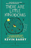 There Are Little Kingdoms Paperback