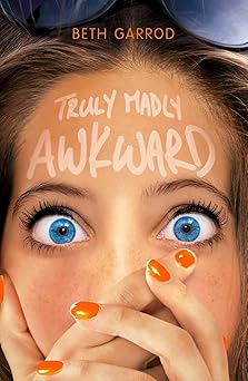 Truly Madly Awkward Paperback Main image