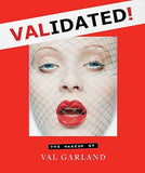 Validated: The Makeup Of Val Garland