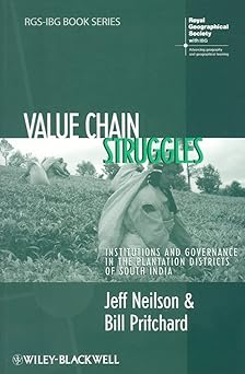Value Chain Struggles: Institutions and Governance in the Plantation Districts of South India Paperback Main image