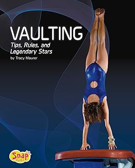 Vaulting: Tips, Rules, and Legendary Stars Library Binding Main image