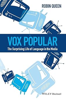 Vox Popular: The Surprising Life of Language in the Media Paperback Main image