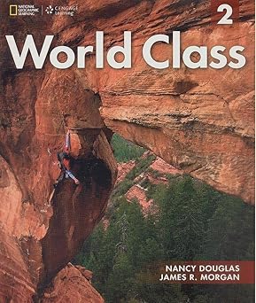 World Class 2 with Online Workbook: Expanding English Fluency Paperback Main image