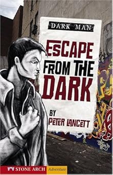 Zone Books Dark Man: Escape from the Dark Library Binding Main image