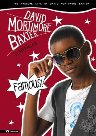 Famous: The Awesome Life Of David Mortimore Baxter Main image