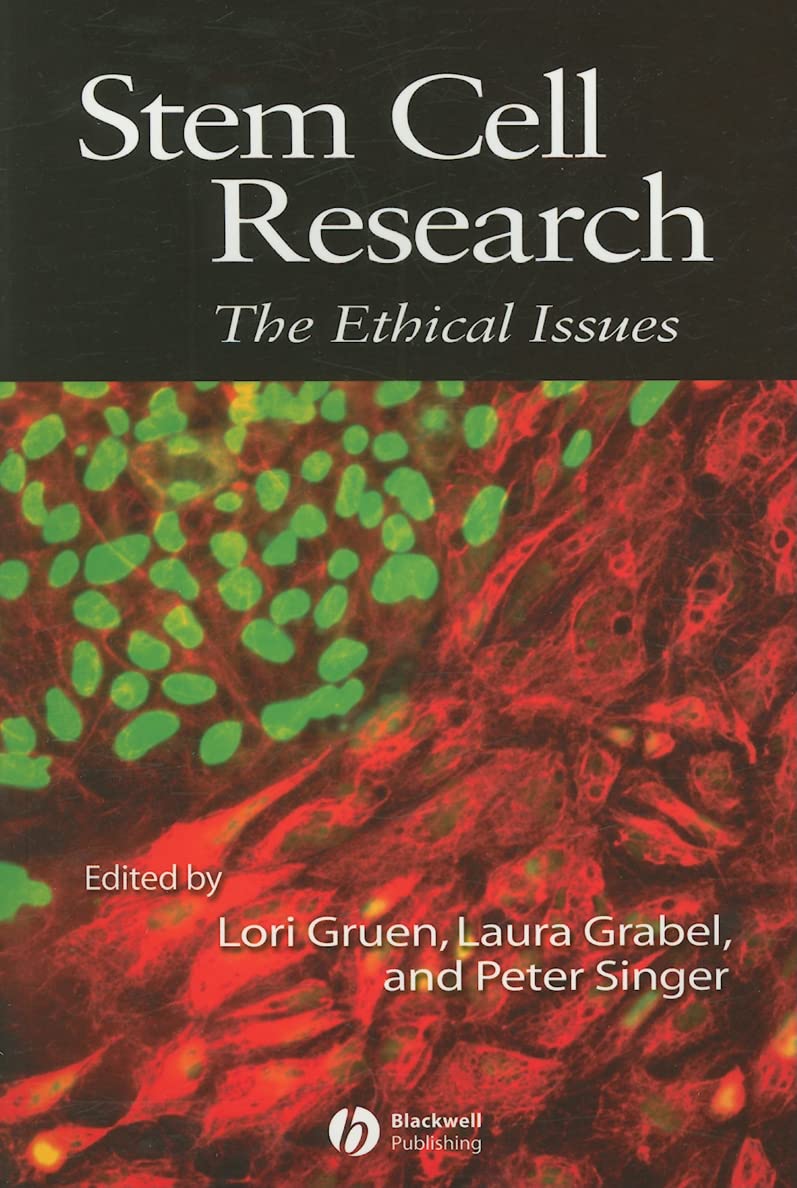 Stem Cell Research: The Ethical Issues 1st Edition Paperback