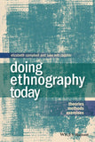 Doing Ethnography Today: Theories, Methods, Exercises Paperback